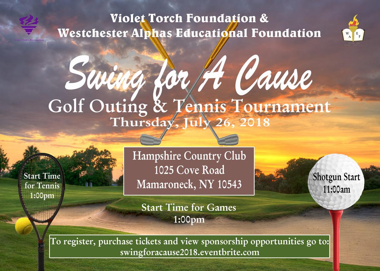 Violet Torch Foundation & Westchester Alphas Educational Foundation - Swing for a Cause 2018 - Golf Outing & Tennis Tournament