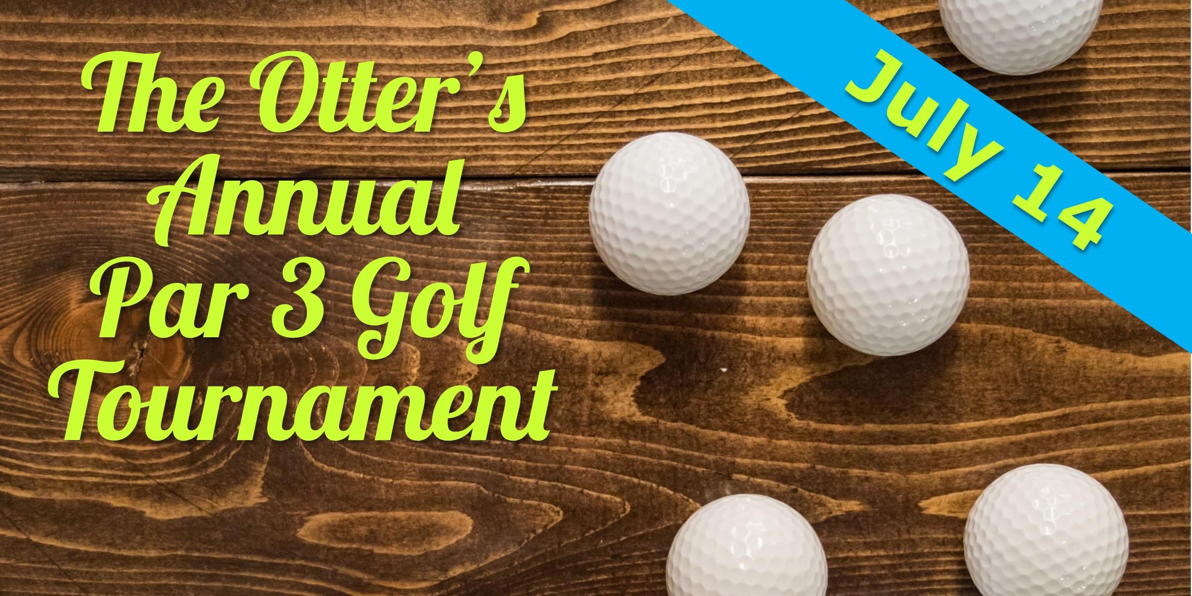 The Otter's 17th Annual Open Golf Tournament