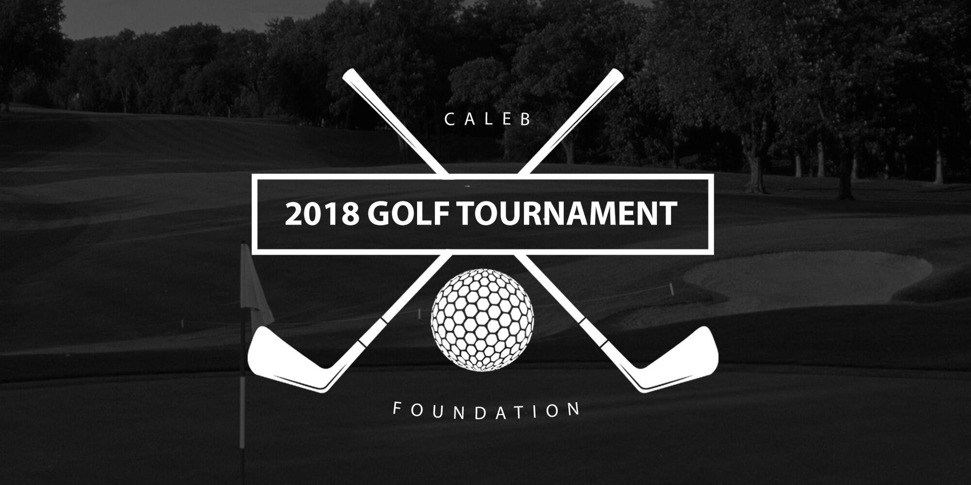 Caleb Foundation Golf Tournament 2018