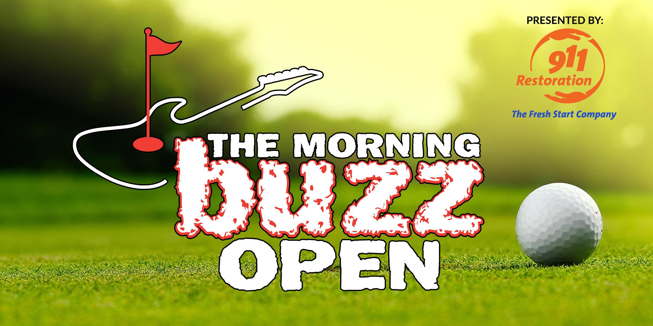 The Morning Buzz Open