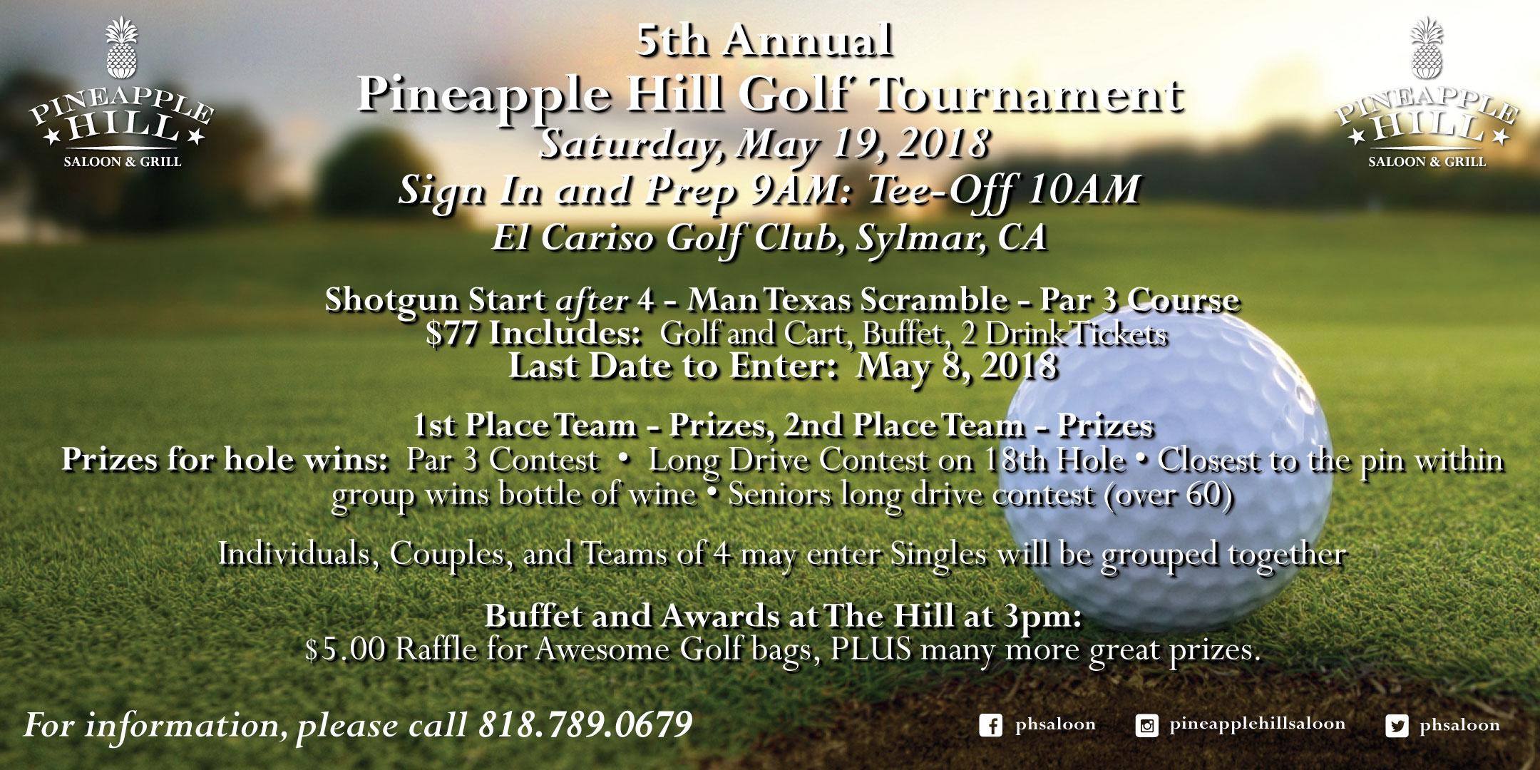 5th Annual Pineapple Hill Golf Tournament!