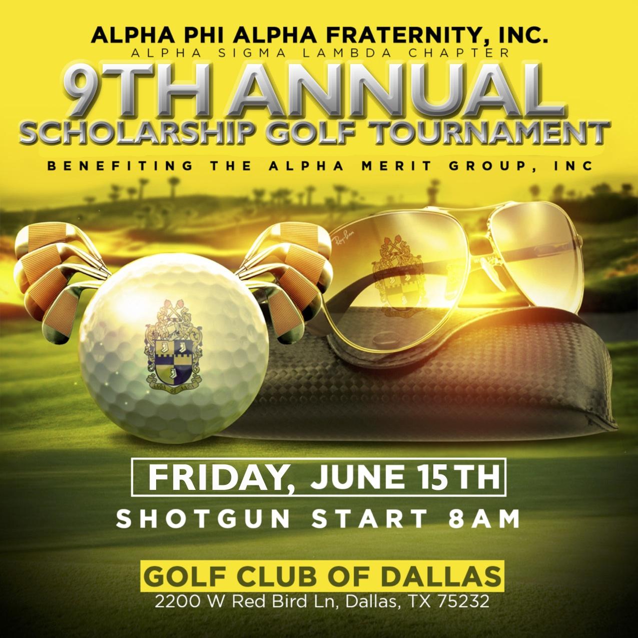 9th Annual Golf Tournament presented by Alpha Phi Alpha Fraternity, Inc. Alpha Sigma Lambda Chapter