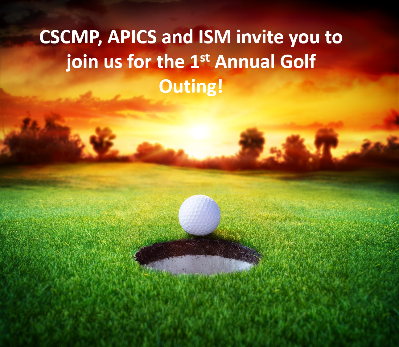 1st Annual ISM – APICS - CSCMP - Southeast Michigan Golf Outing