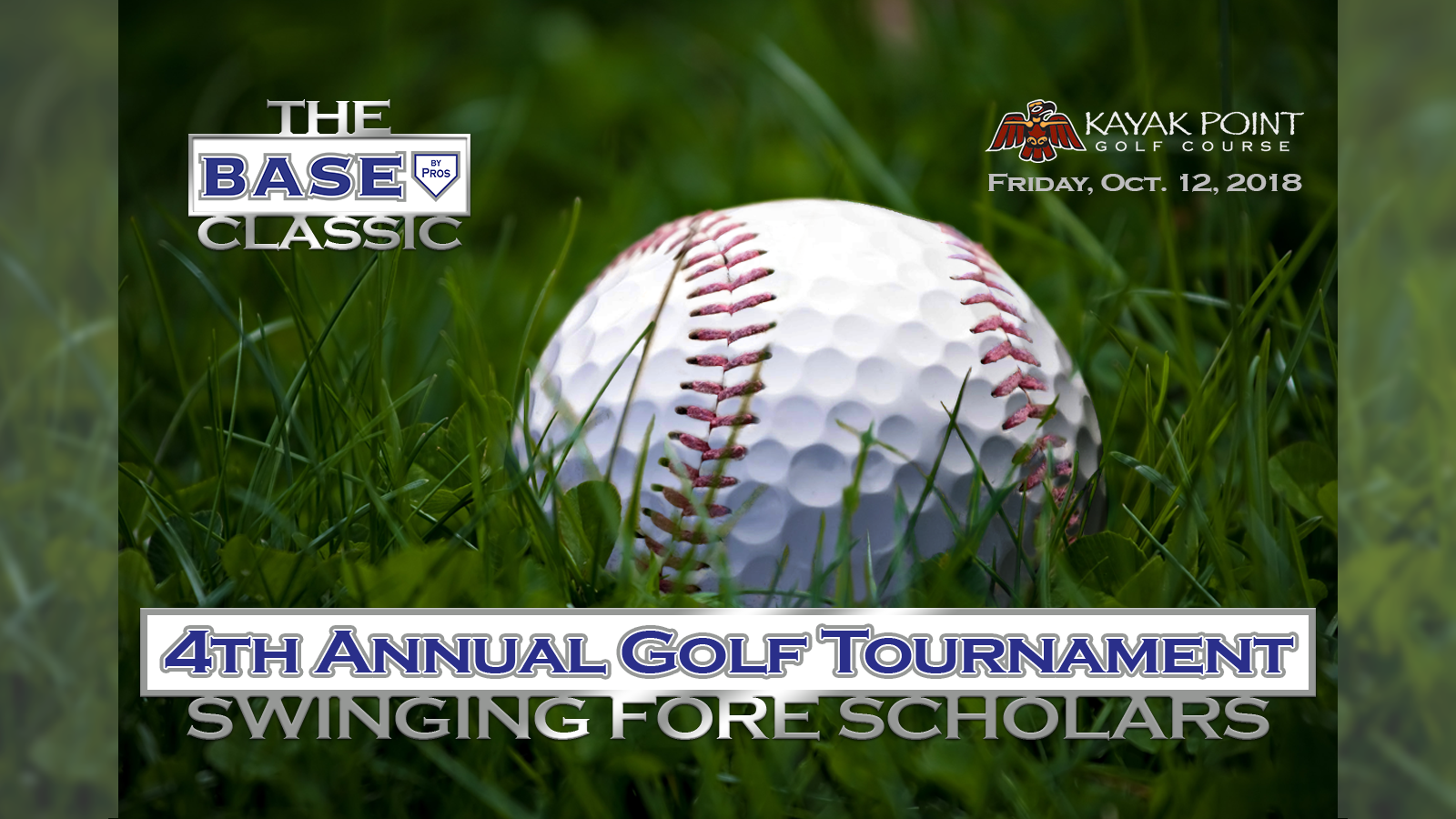BASE by Pros 4th Annual Golf Classic "Swinging Fore Scholars"