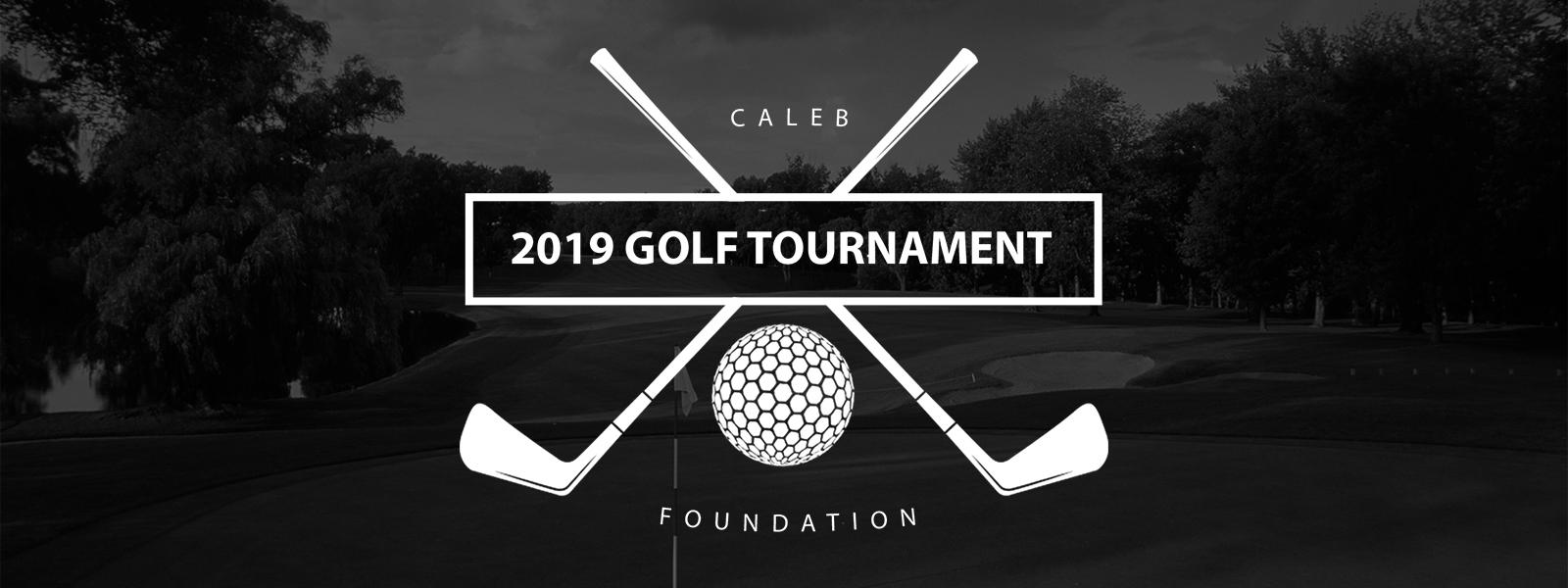 Caleb Foundation Golf Tournament 2019