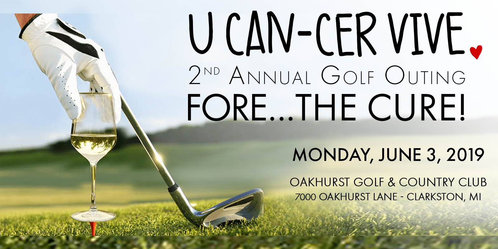 U CAN-CER VIVE Golf Outing Fore...The Cure!