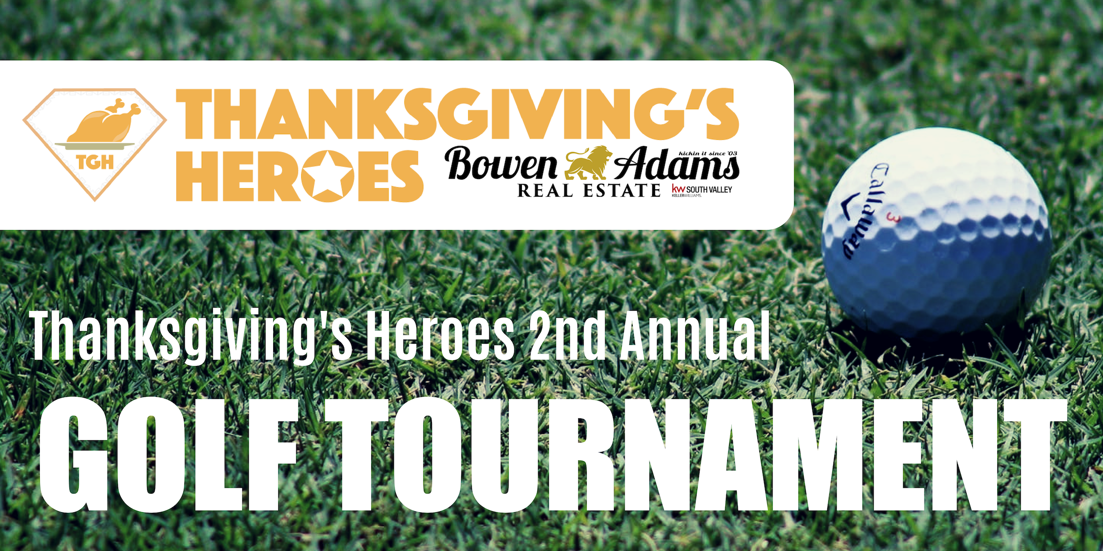 Thanksgiving's Heroes 2nd Annual Golf Tournament