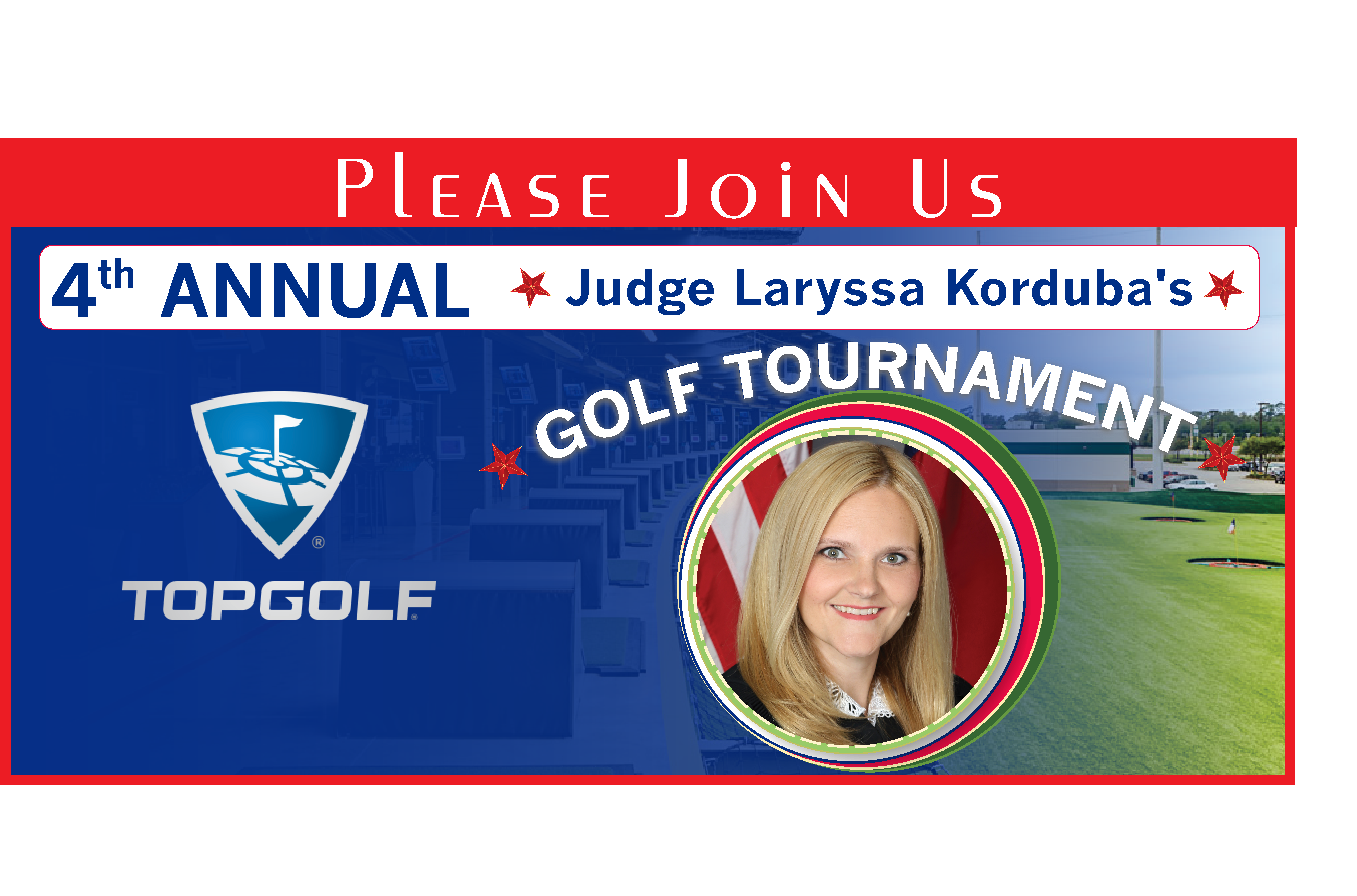 4th Annual Judge Laryssa Korduba's TOPGOLF Golf Tournament