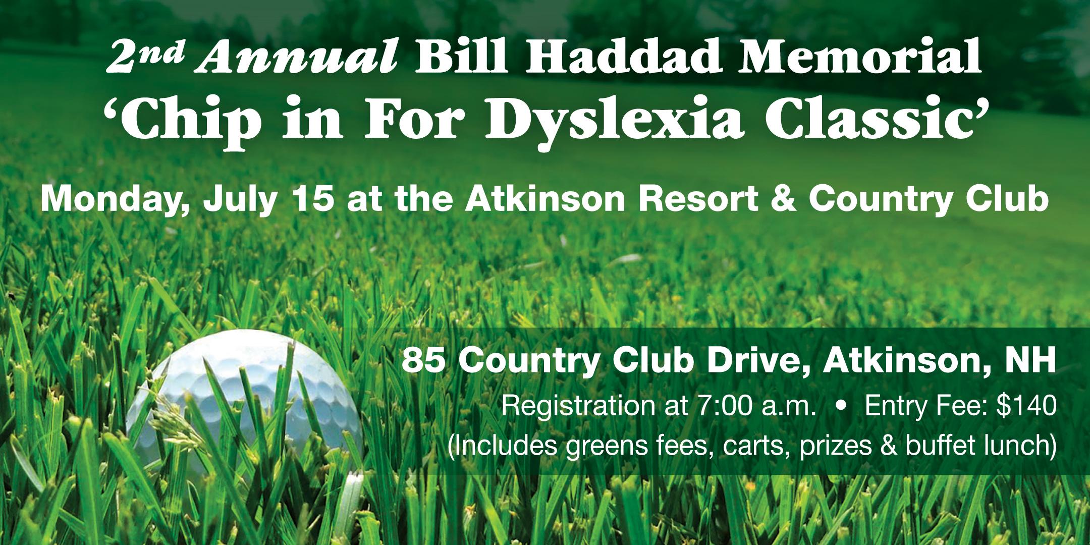 2nd Annual Bill Haddad "Chip in for Dyslexia" Golf Tournament