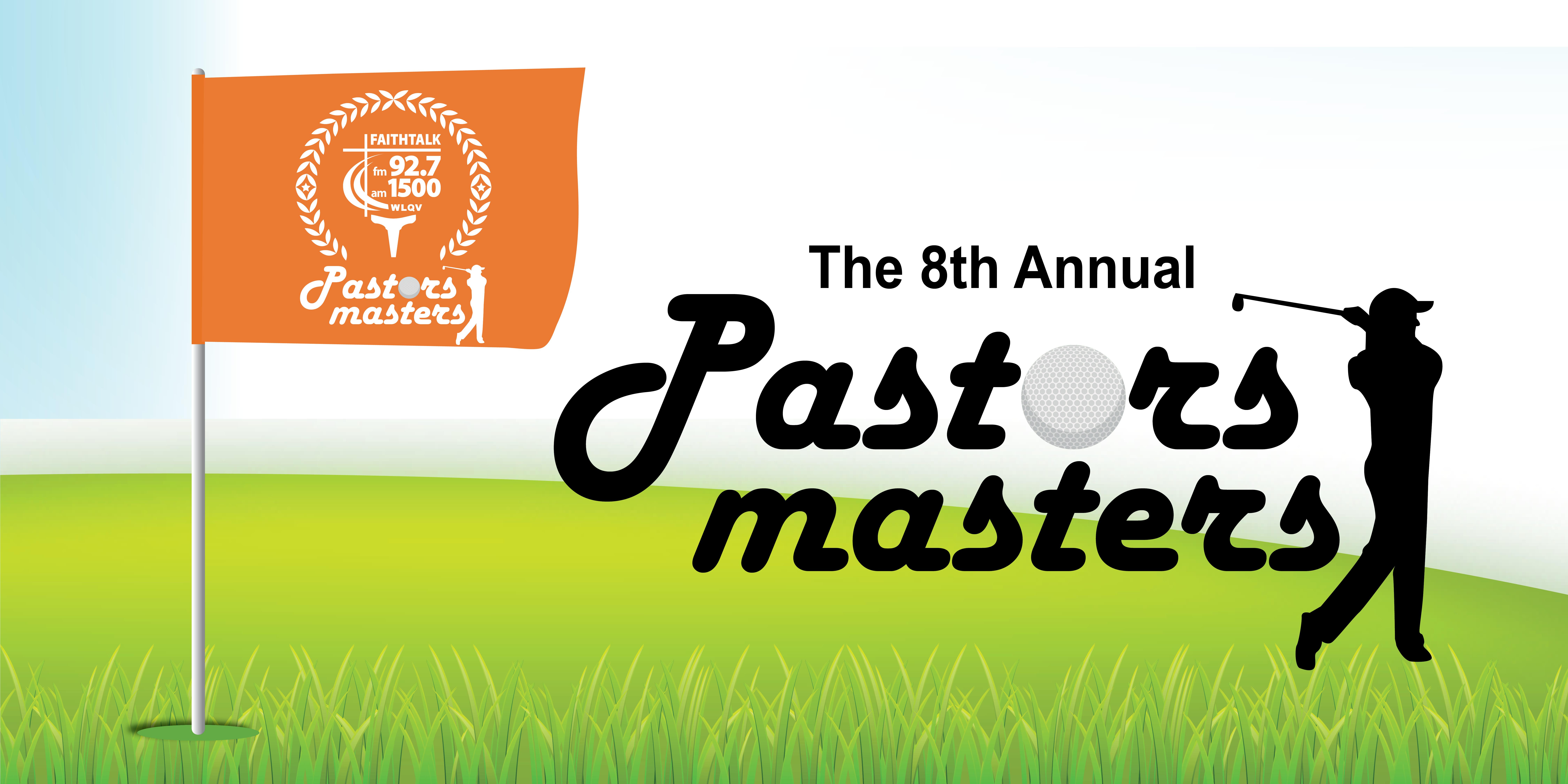 The 8th Annual WLQV Pastors Masters Golf Tournament