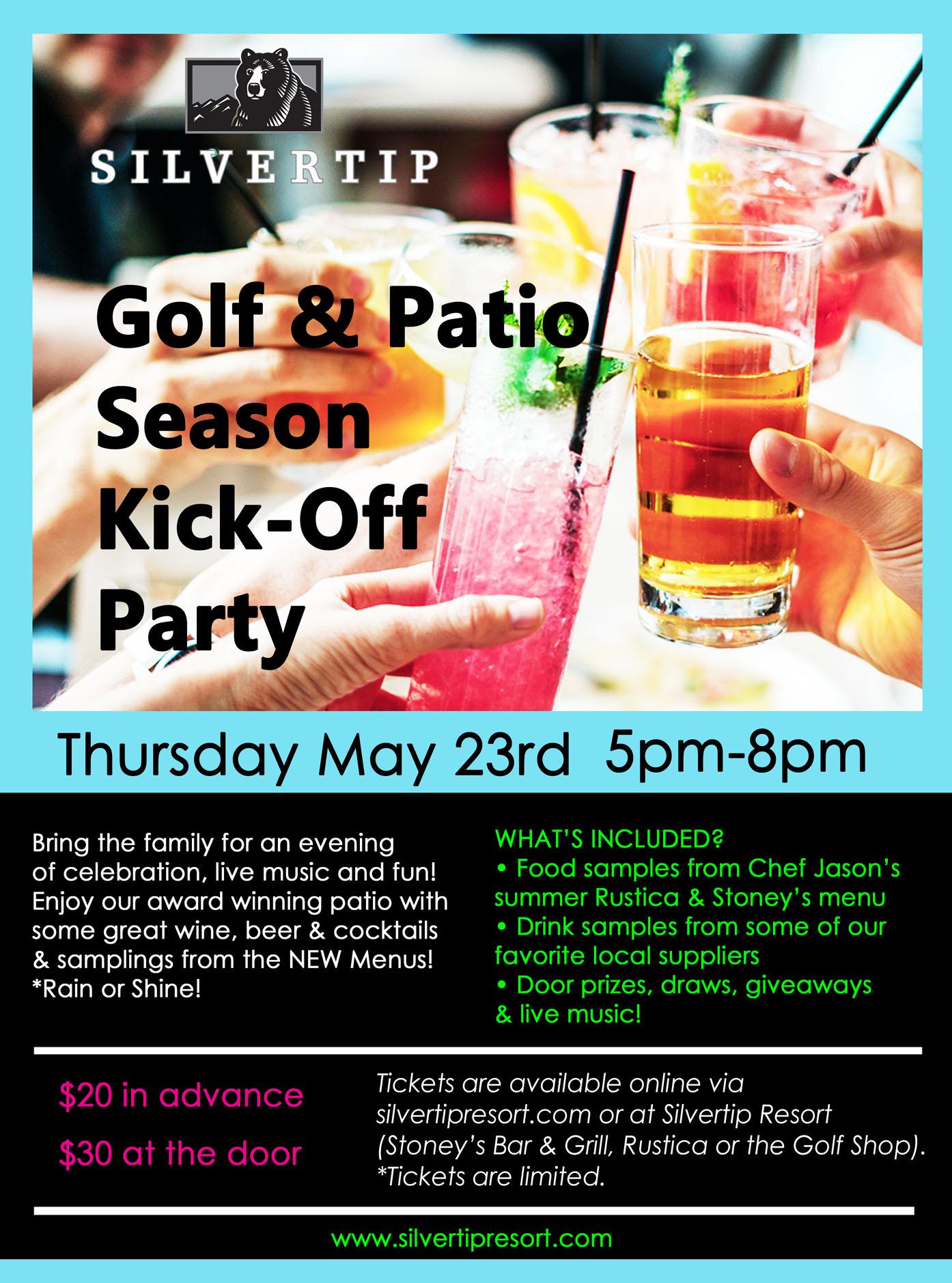 Golf & Patio Season KICK-OFF Party @ Silvertip