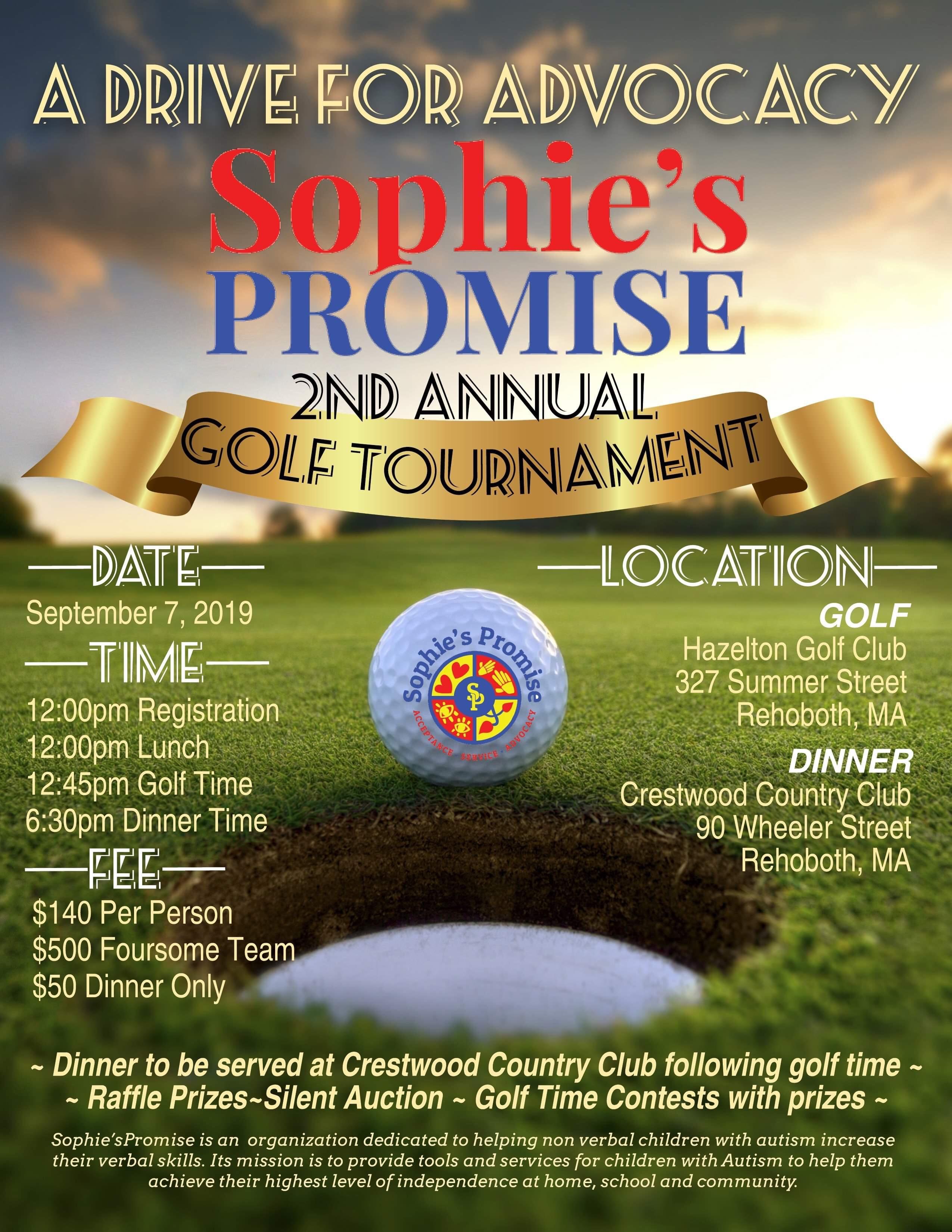 Sophie’s Promise 2nd Annual Golf Tournament - A Drive For Advocacy Dinner
