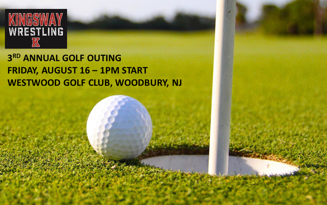 Kingsway Wrestling 3rd Annual Golf Tournament