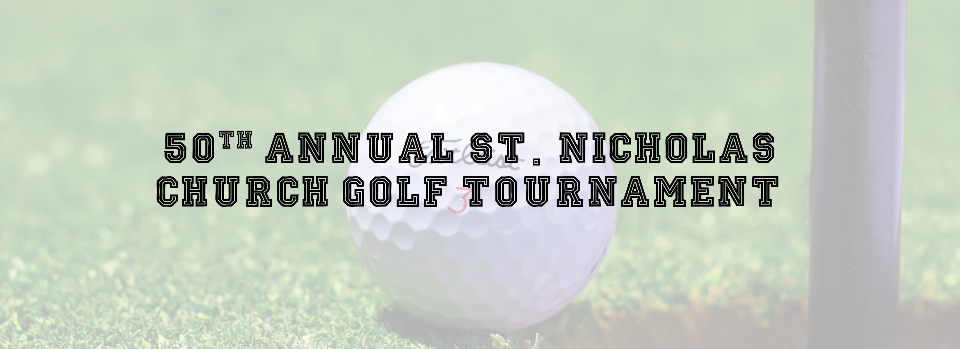 50th Annual St. Nicholas Church Golf Tournament