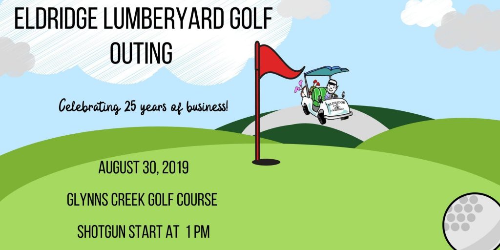 Eldridge Lumberyard Golf Outing Celebrating 25 Years of Business