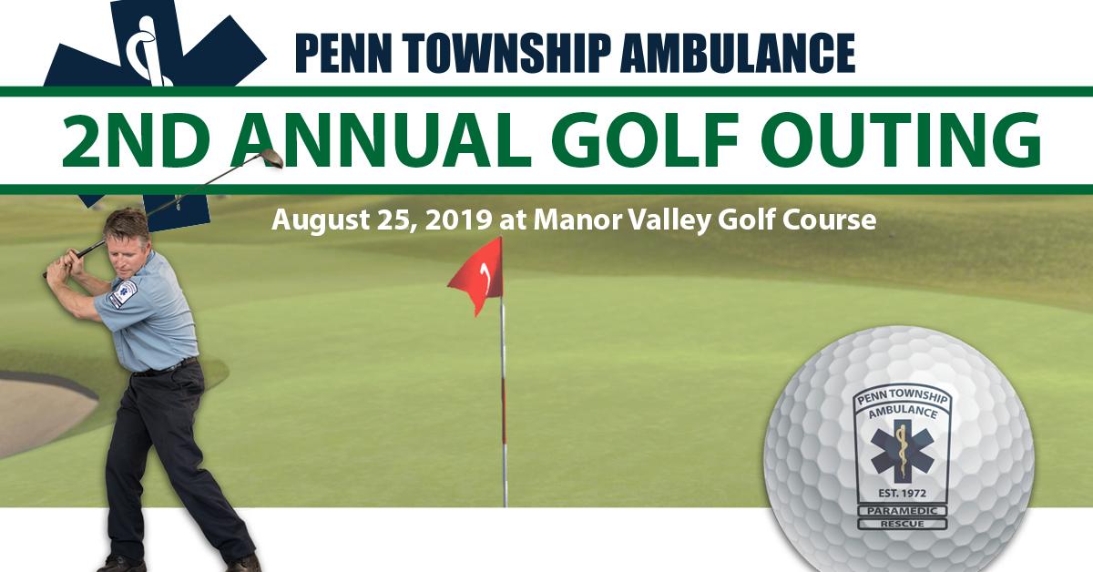 2nd Annual Golf Outing - Penn Township Ambulance
