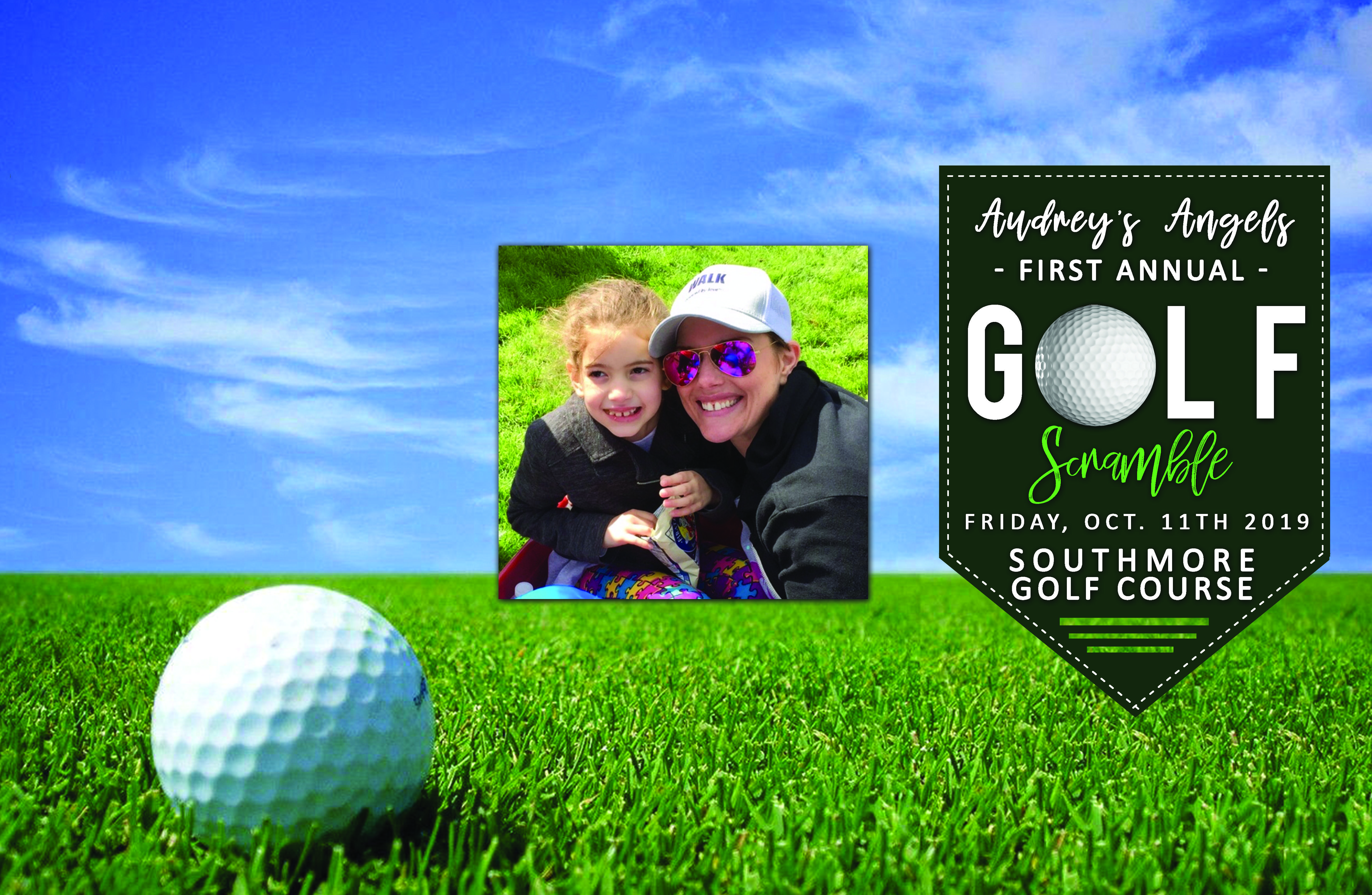 Audrey's Angels 1st Annual Golf Scramble