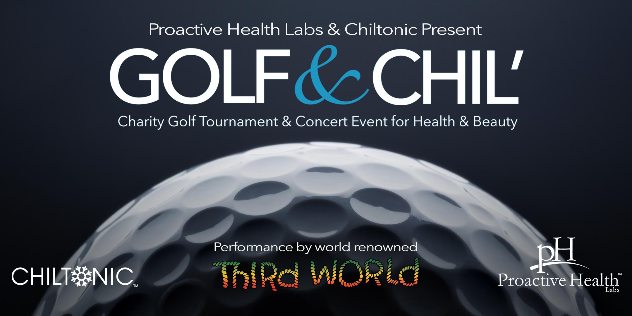 1st Annual Golf & Chil' Charity Golf Tournament + Concert