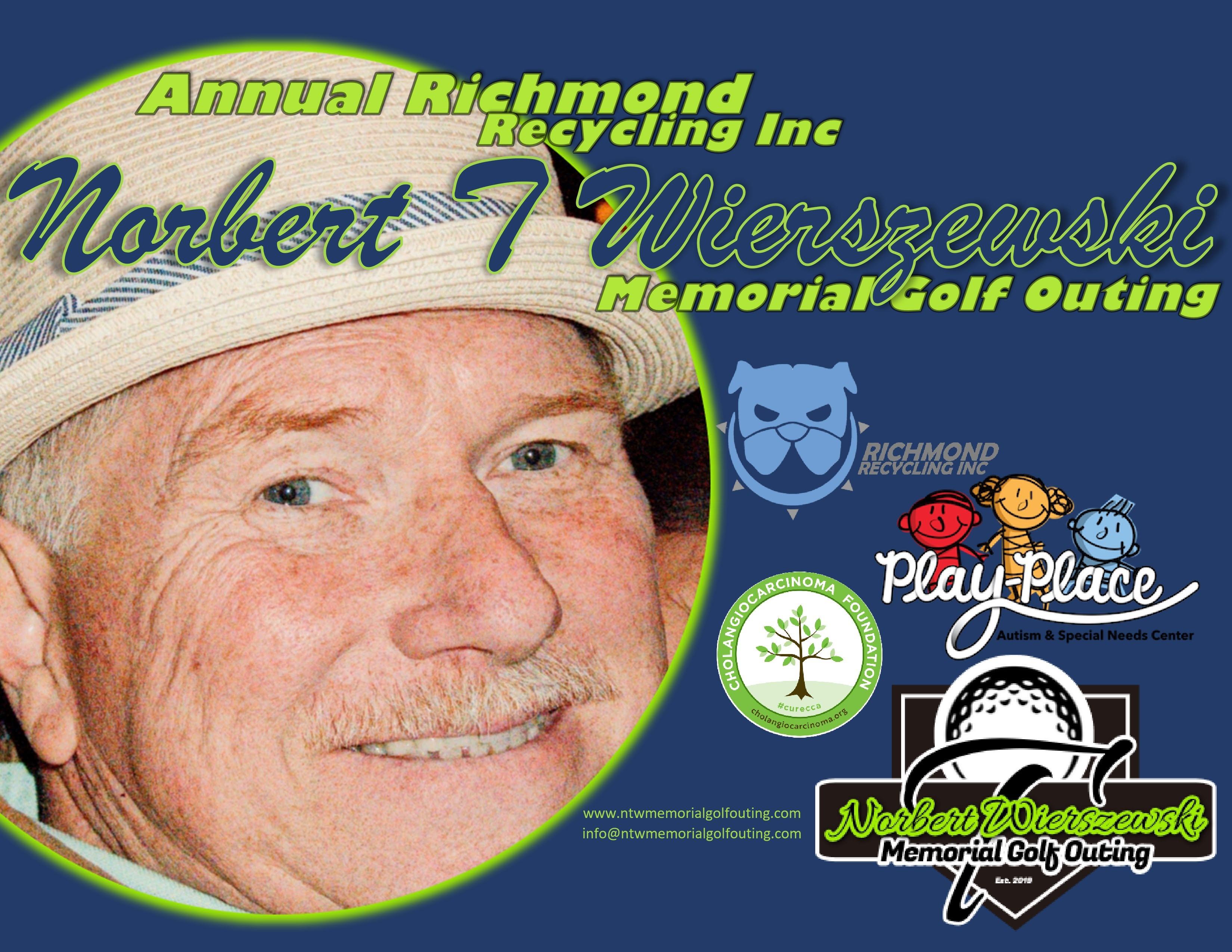 Richmond Recycling Inc's Annual Norbert T Wierszewski Memorial Golf Outing