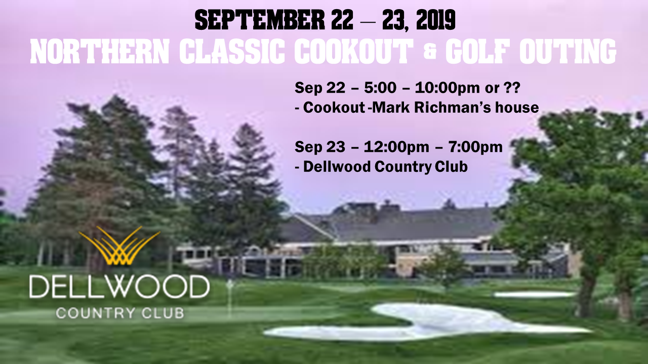 Northern Classic Cookout & Golf Outing