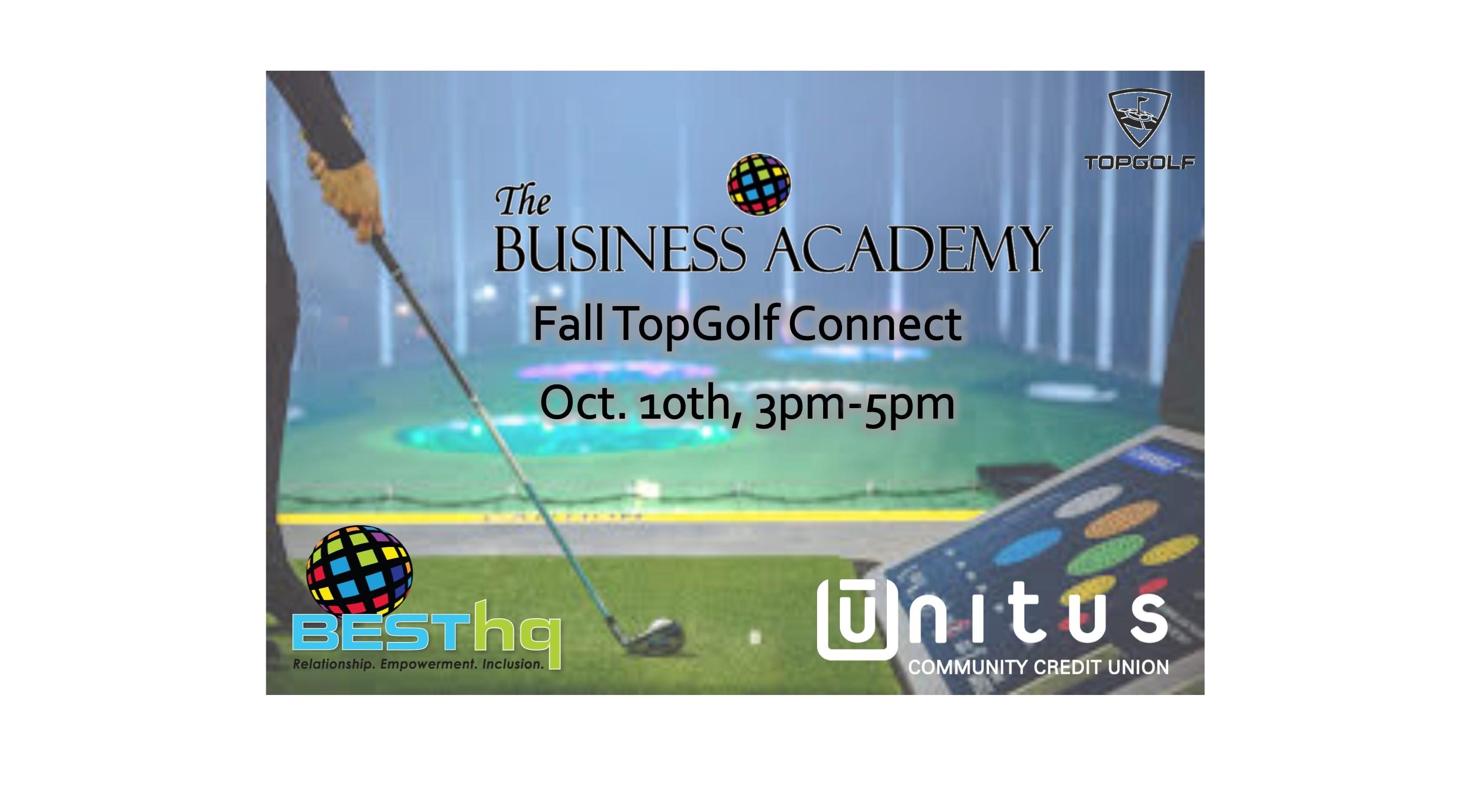 BESThq's Business Academy: Fall TopGolf Connect