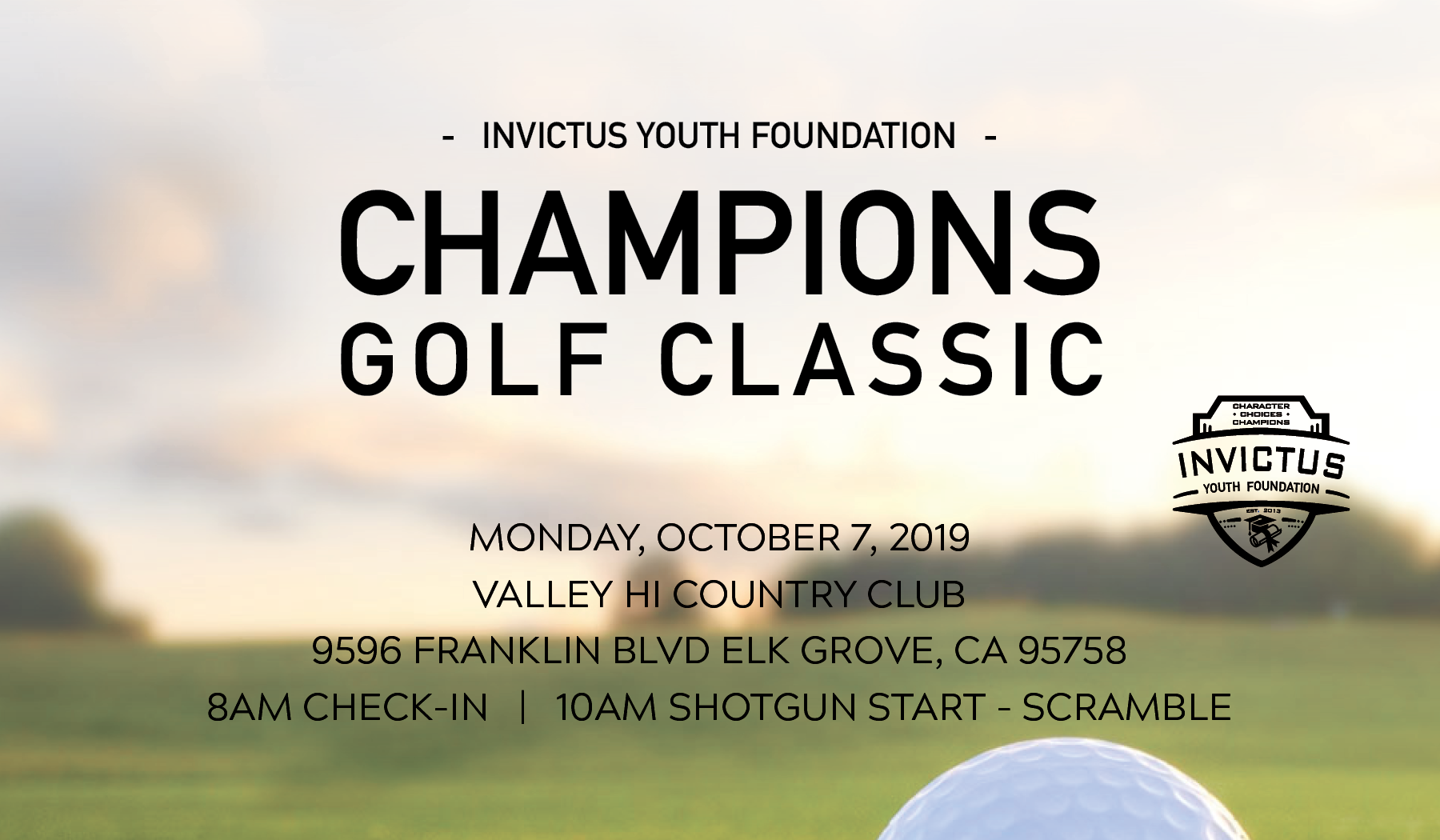 Invictus Youth Foundation: 6th Annual Champions Golf Classic (Elk Grove, CA)