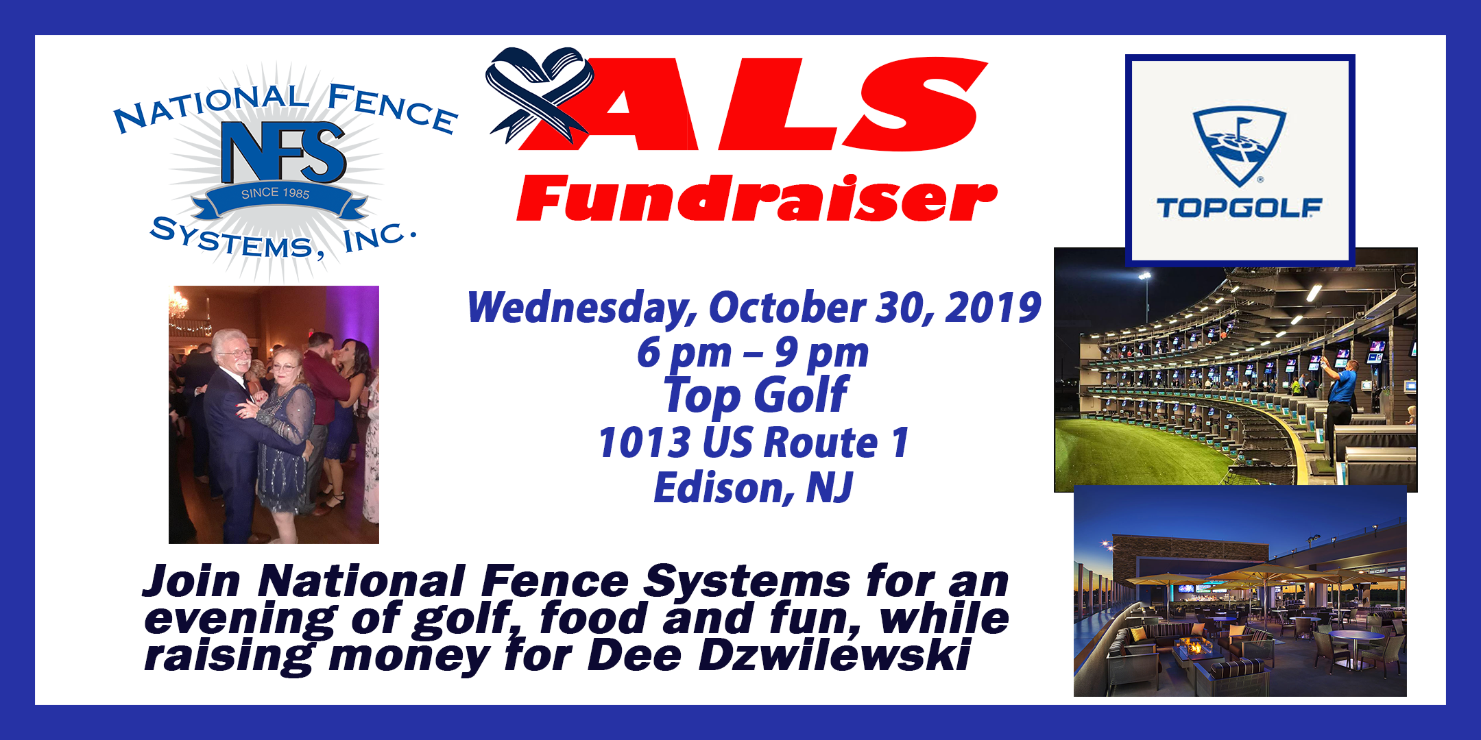 ALS Fundraiser for Dee Dzwilewski at Top Golf by National Fence Systems