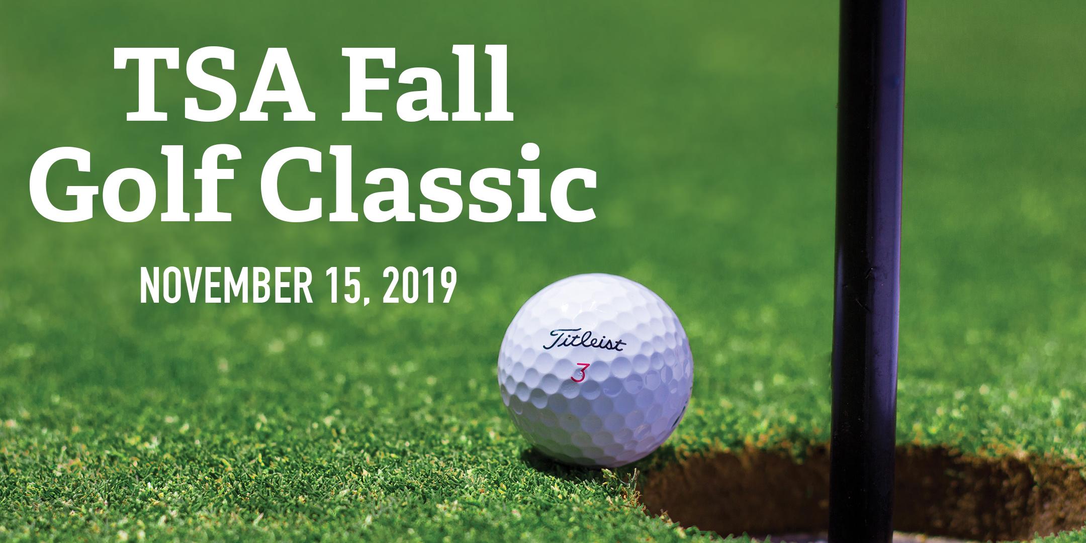 TSA Fall Golf Classic (Houston)