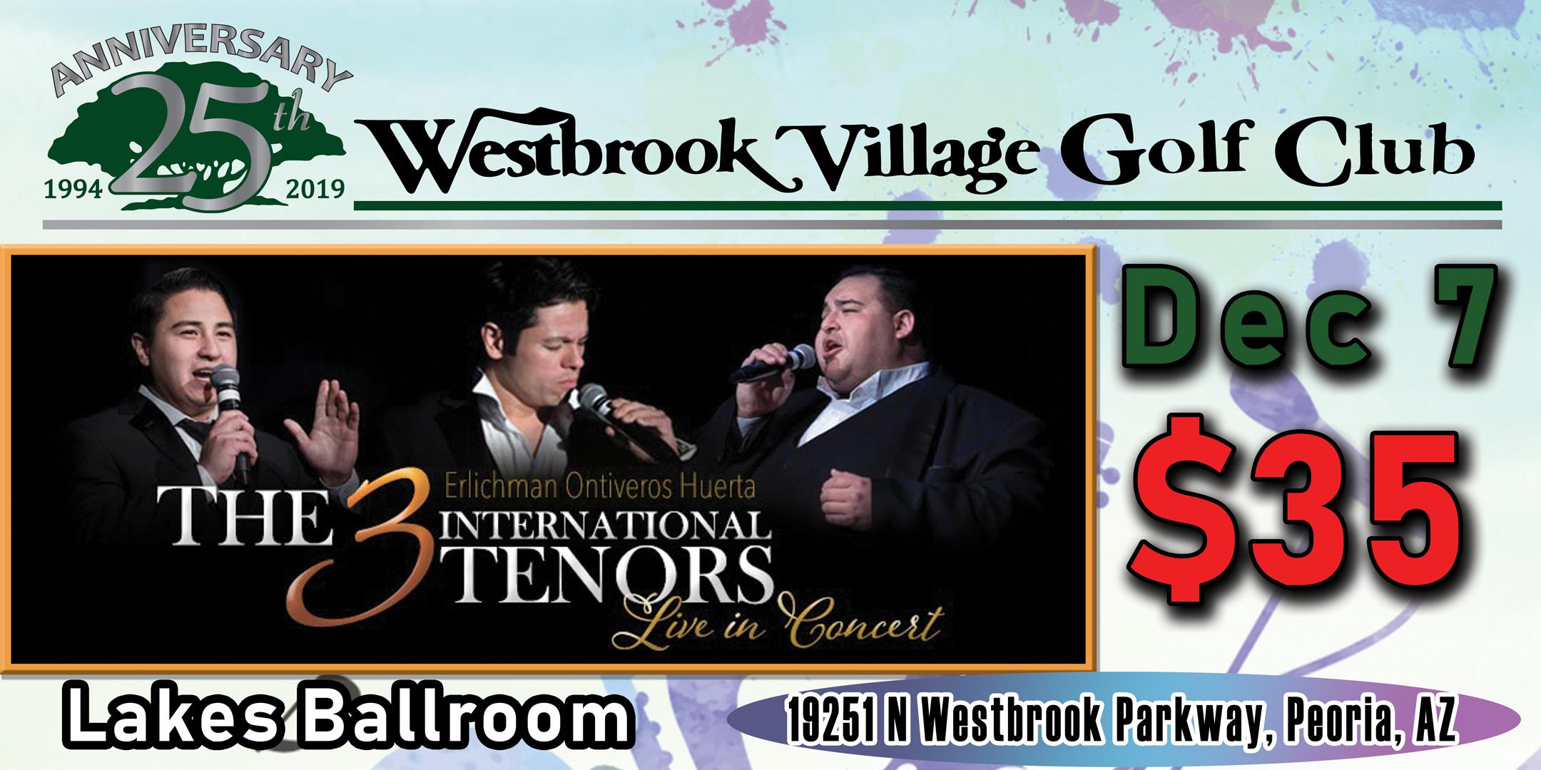 The 3 International Tenors at Westbrook Village Golf Club