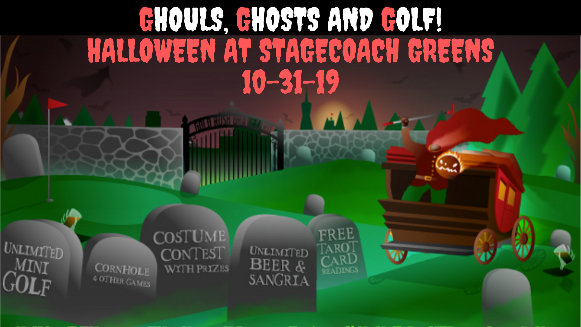 GHOULS, GHOSTS & GOLF! HAUNTED HALLOWEEN AT STAGEC