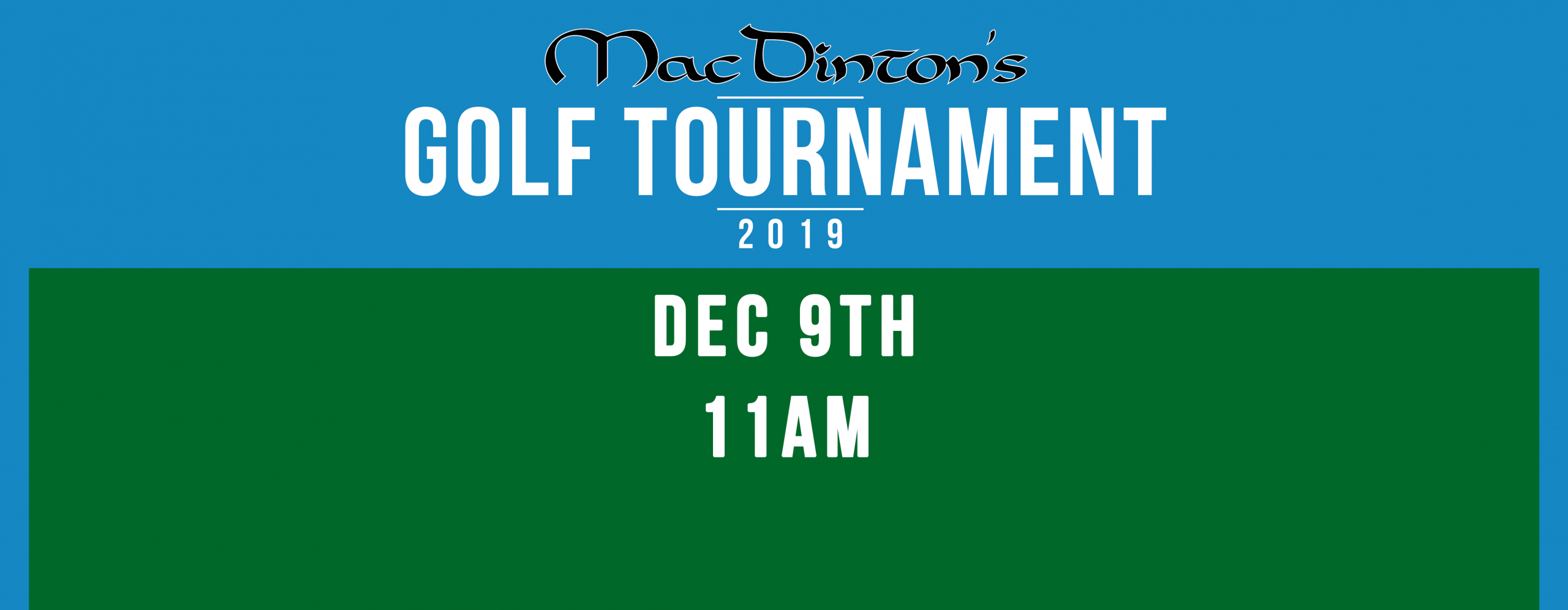 MacDinton's Annual Golf Tournament 2019