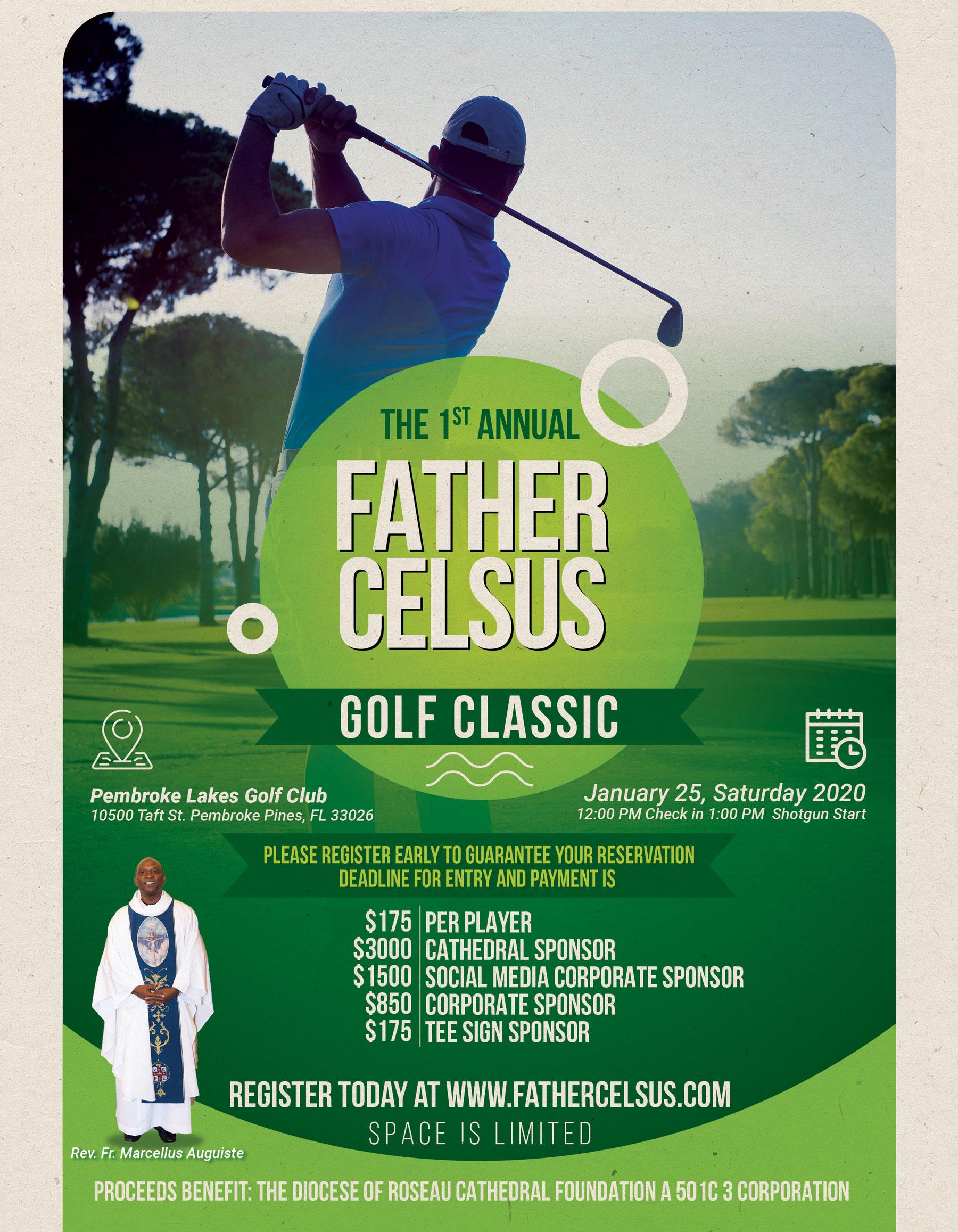 The 1st Annual FATHER CELSUS Golf Classic
