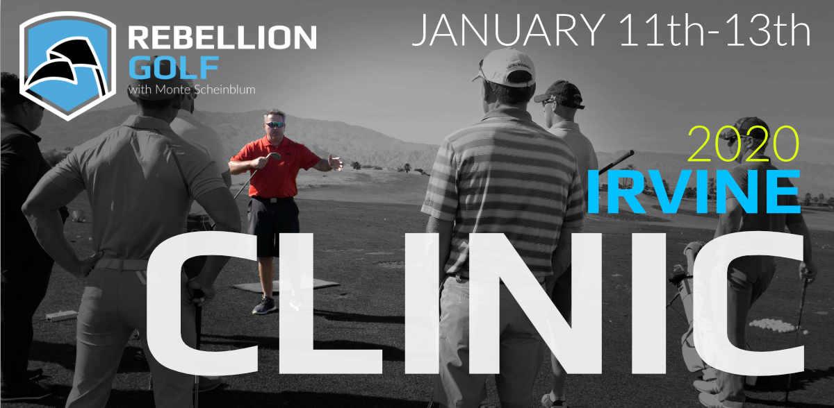 Rebellion Golf Clinic with Monte Scheinblum