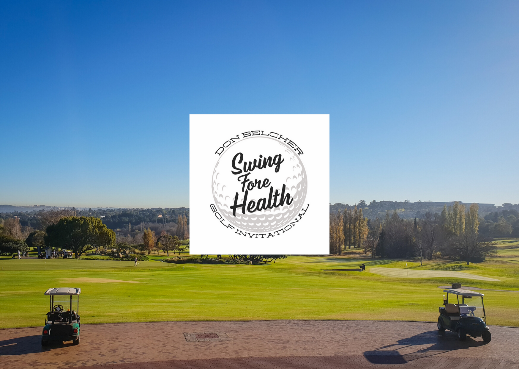 Don Belcher Swing Fore Health Golf Invitational