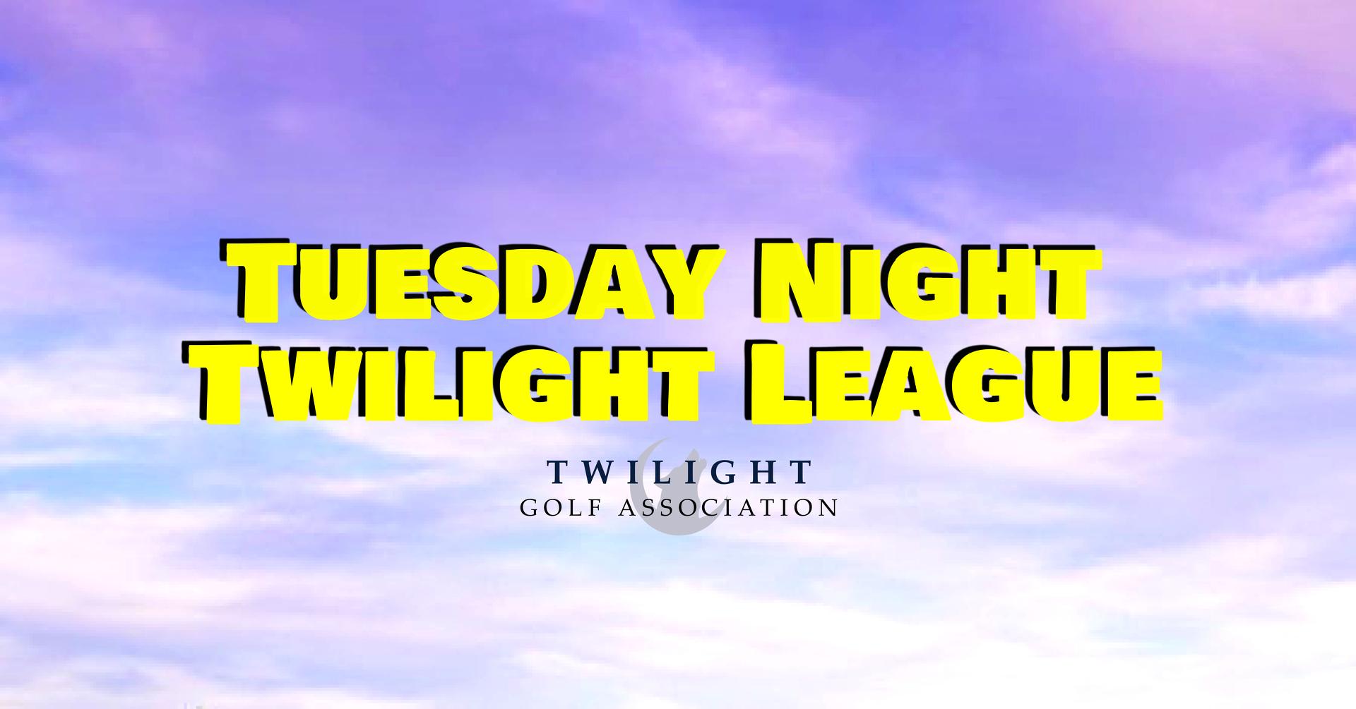 Tuesday Twilight League at Eagle Ridge Golf Club