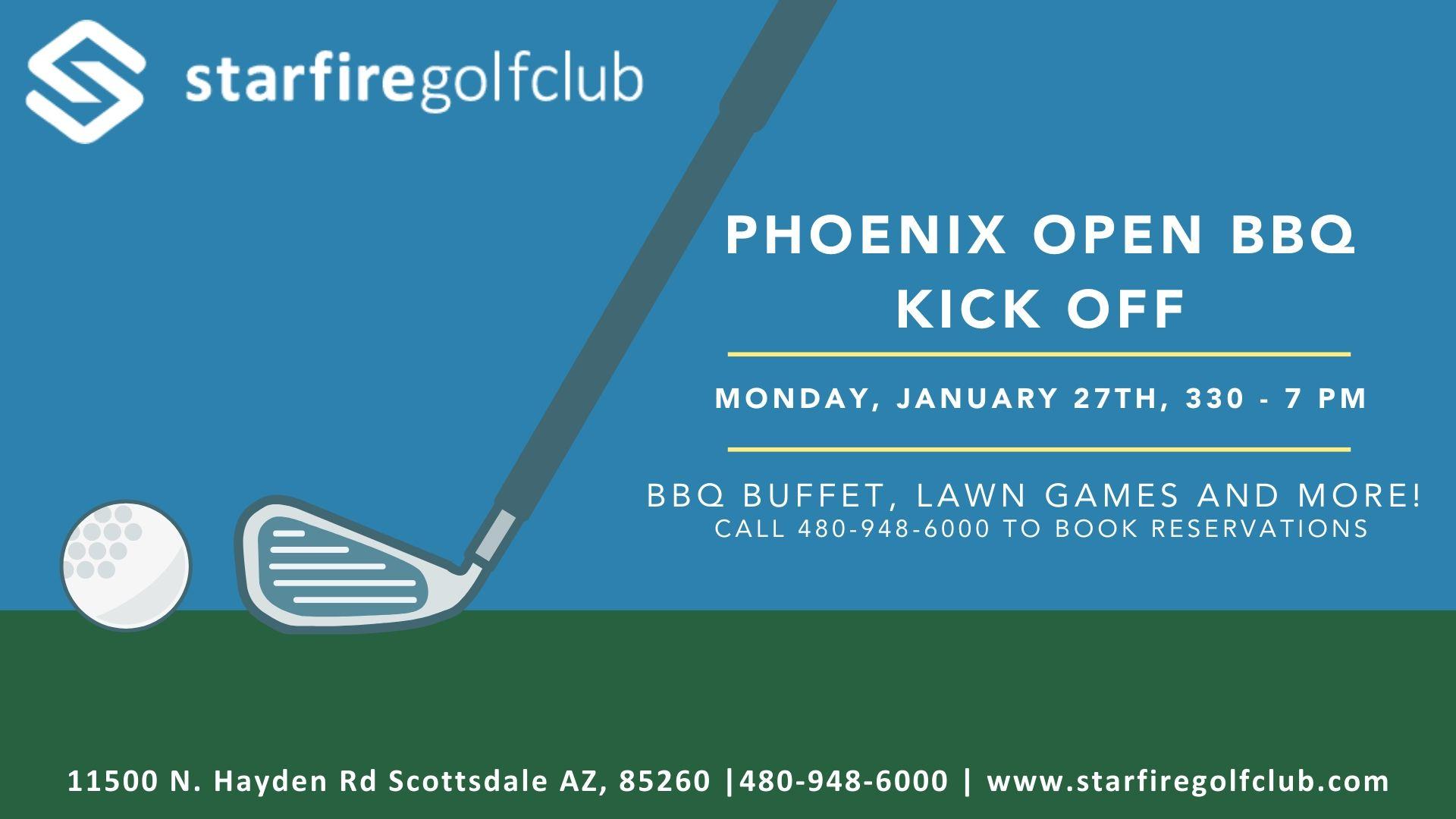 Starfire Golf Club's Phoenix Open BBQ Kickoff