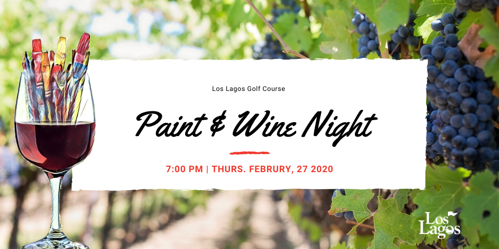 Los Lagos Golf Course Paint and Wine Night