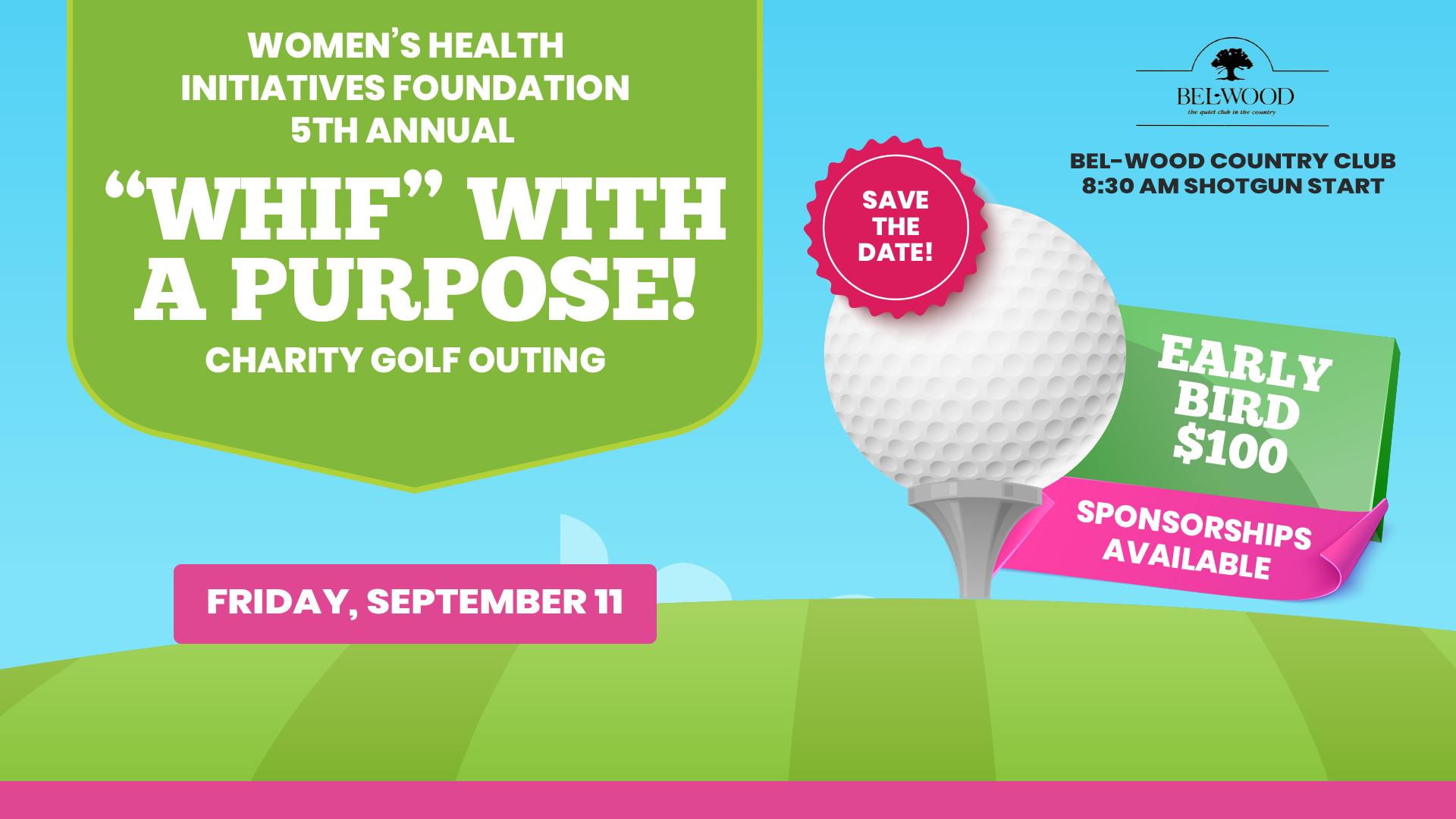 2020 "WHIF" with a Purpose! Charity Golf Outing
