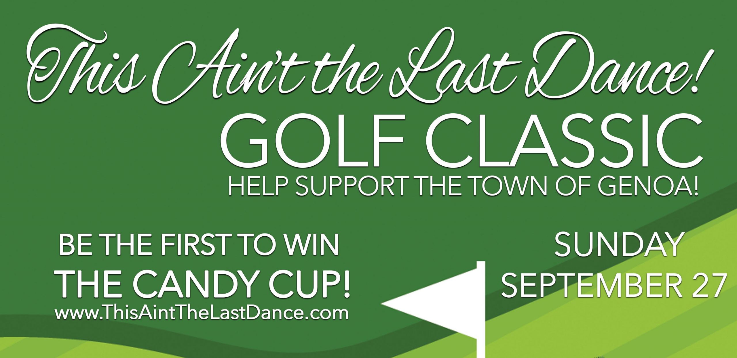 This Ain't the Last Dance - Golf Classic