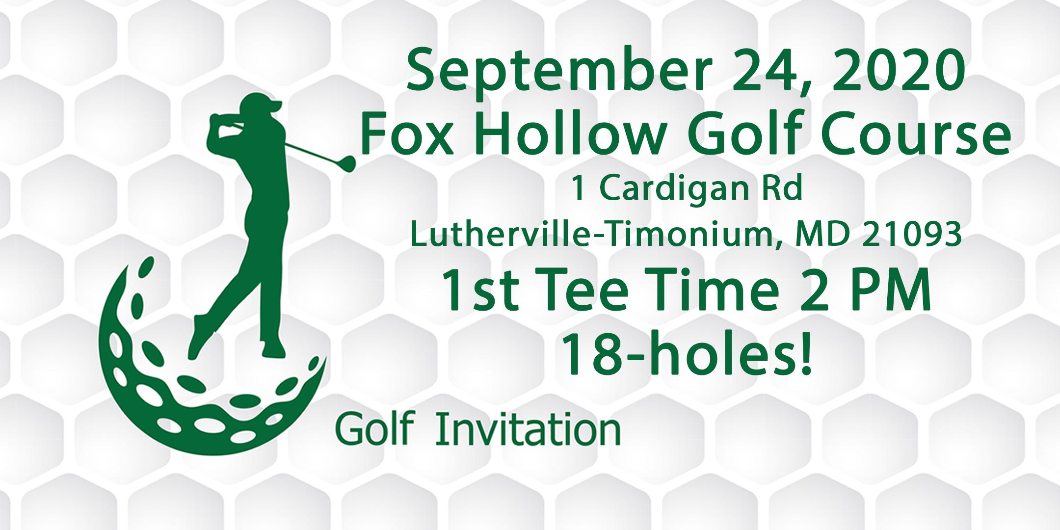 Golf Group 2020..September 24....First Tee Time 2PM...18 Holes...Fox Hollow