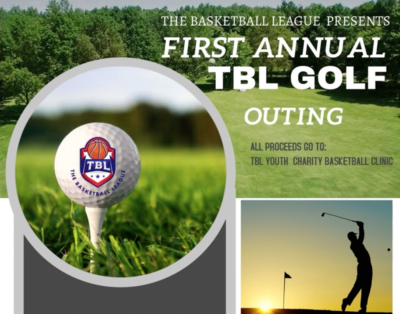 FIRST ANNUAL TBL GOLF OUTING