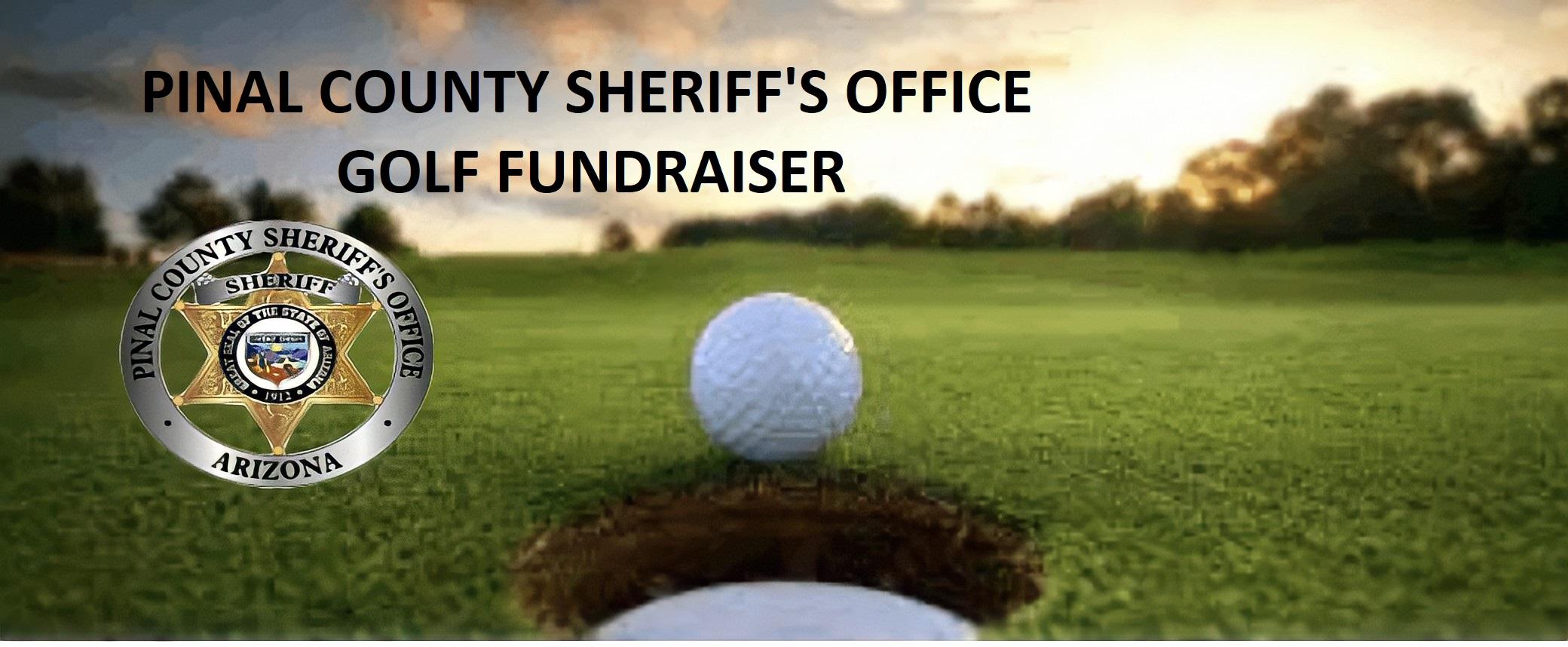 Pinal County Sheriff's Office Golf Fundraiser