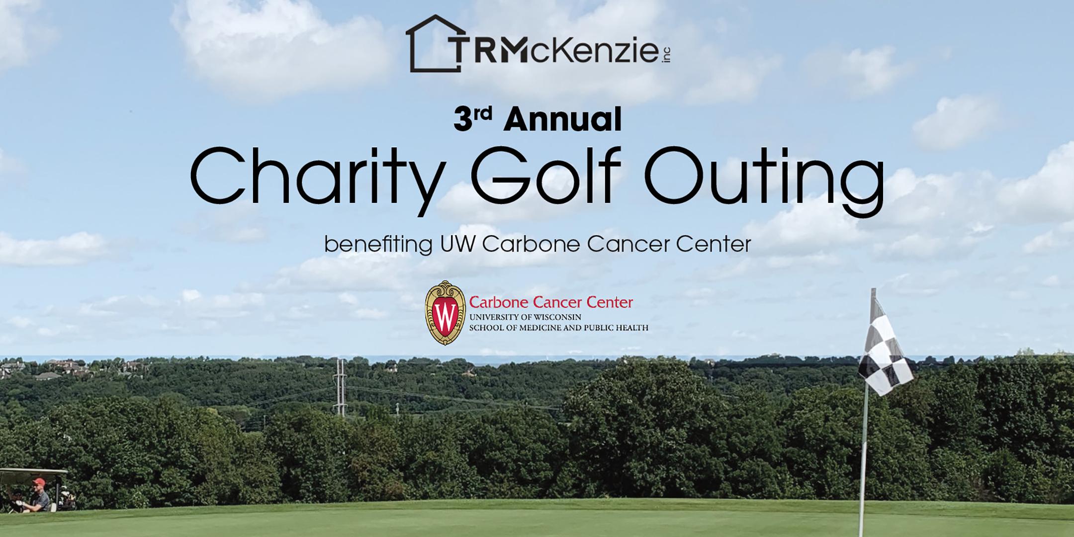 T.R. McKenzie's 2021Charity Golf Outing