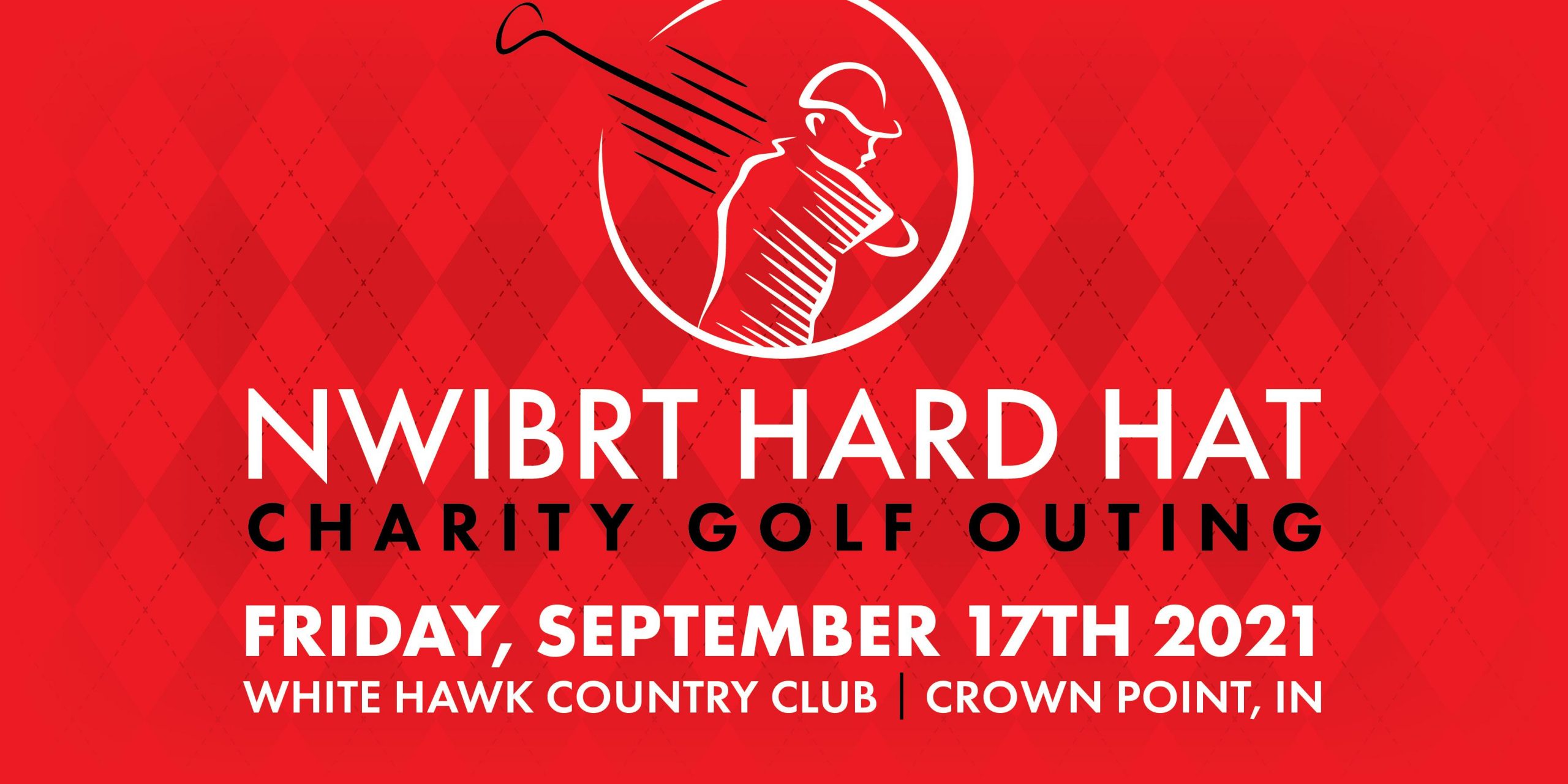 2021 NWIBRT Hard Hat Charity Golf Outing