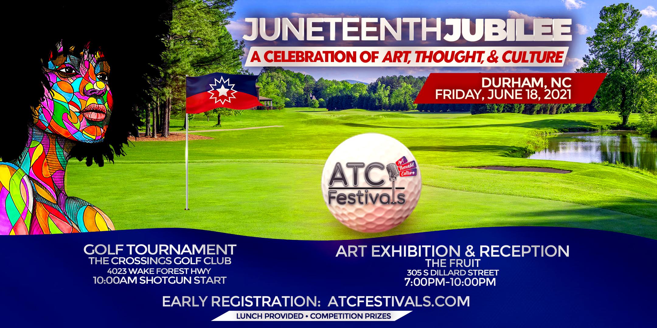 Juneteenth Jubilee – Golf Tournament, Art Exhibition, and Reception