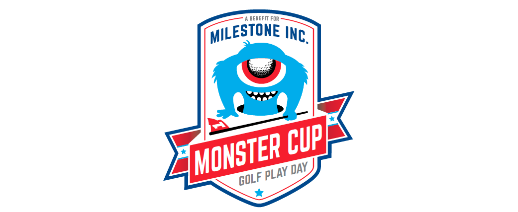 Monster Cup Golf Play Day - A benefit for Milestone, Inc.