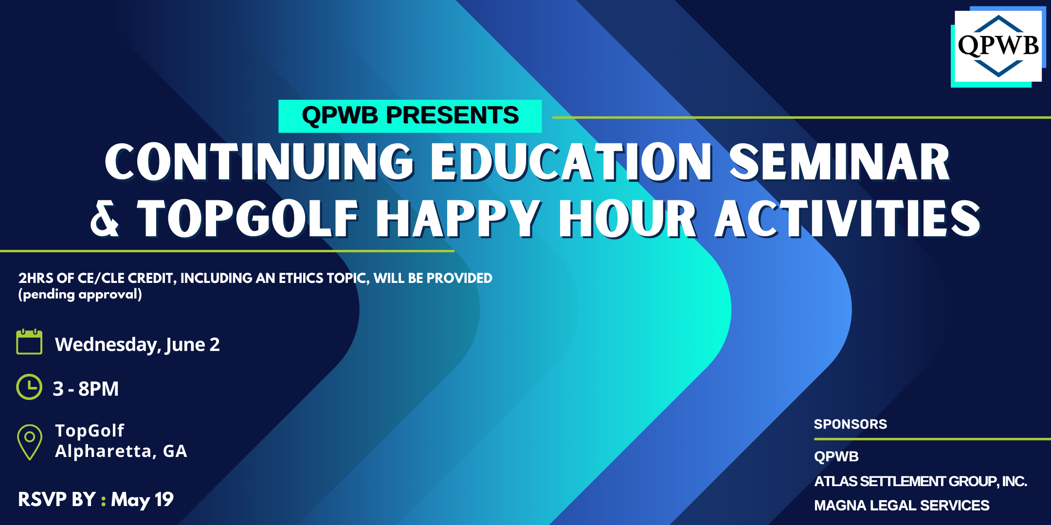 QPWB Continuing Education Seminar & Top Golf Happy Hour Activities