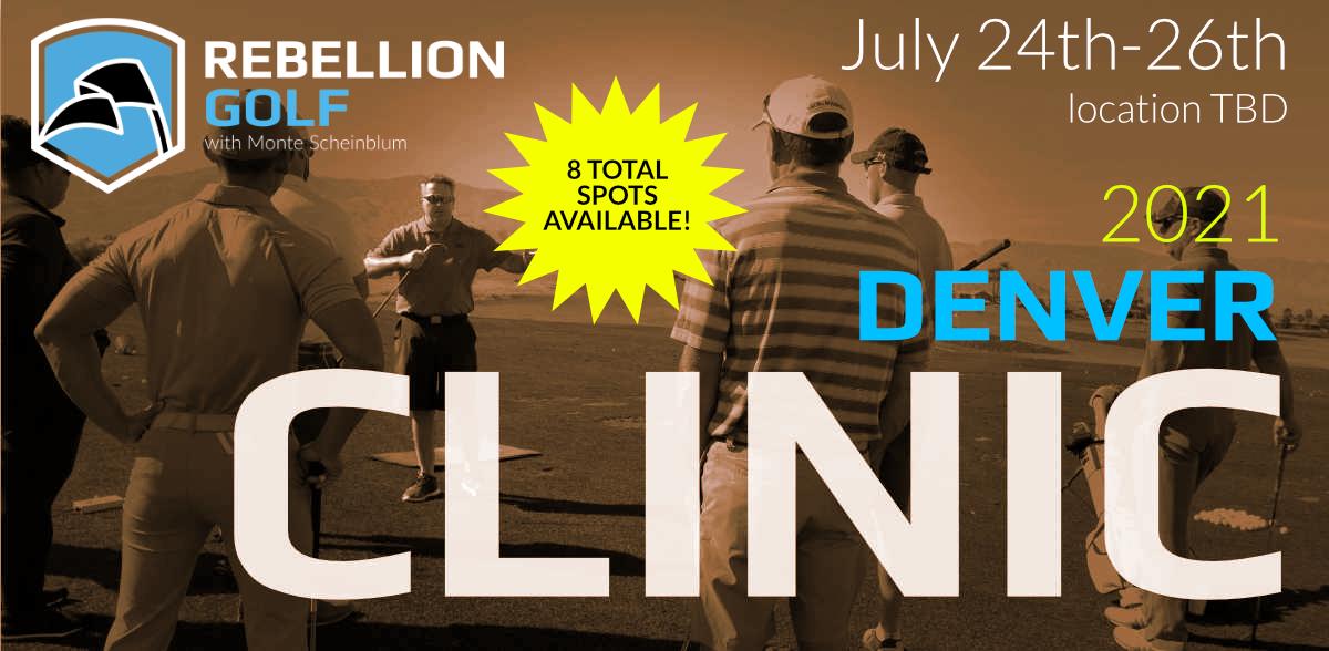 DENVER Rebellion Golf Clinic with Monte Scheinblum