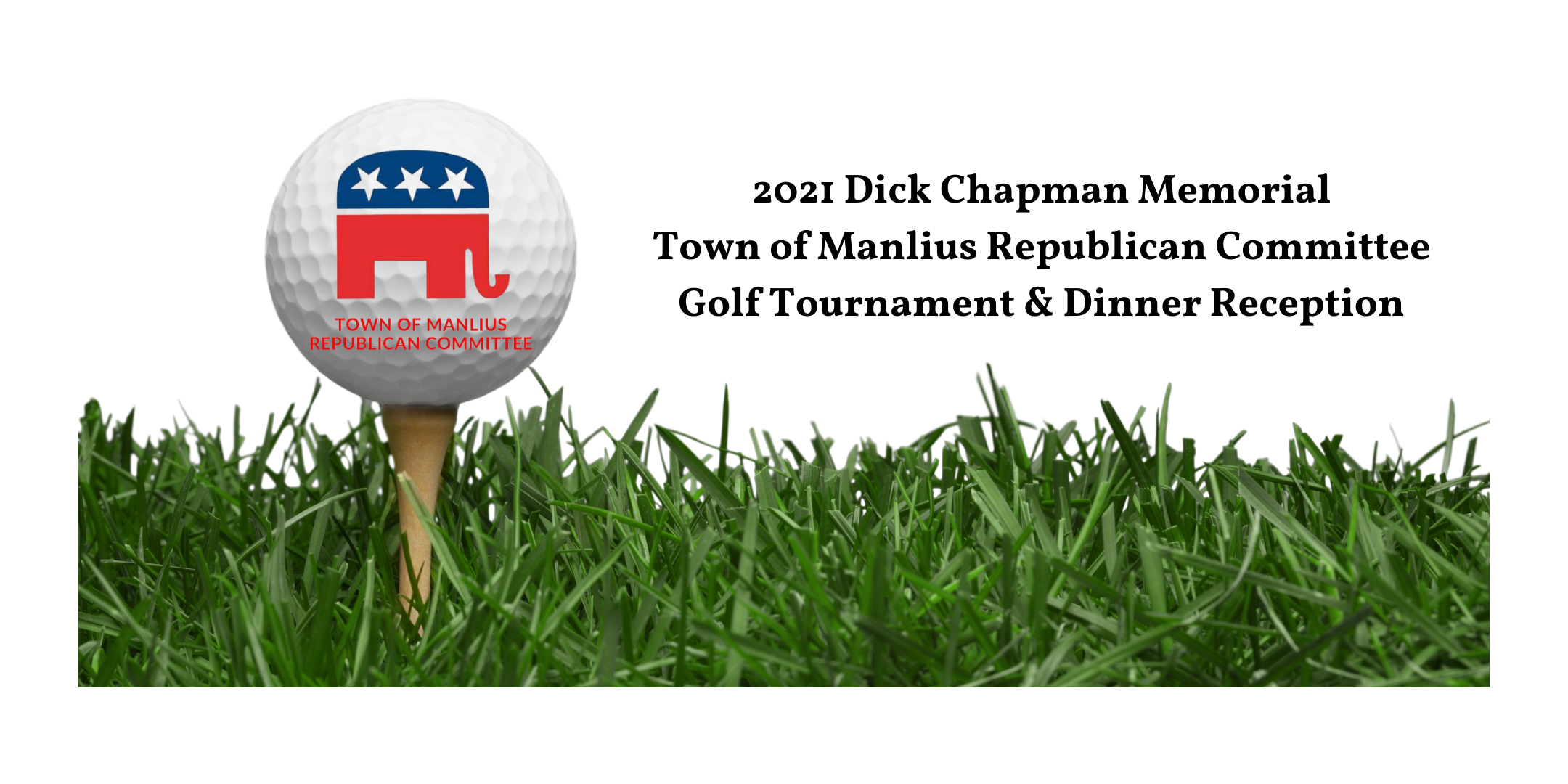 2021 Dick Chapman Memorial Golf Tournament & Dinner Reception