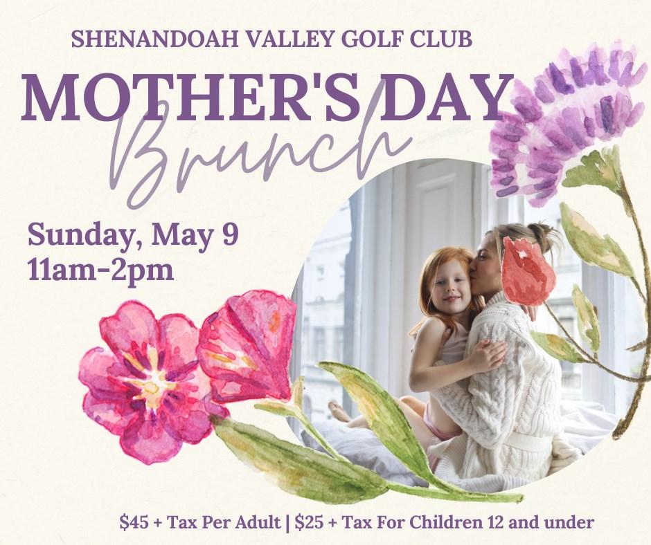 Shenandoah Valley Golf Club Mother's Day Brunch